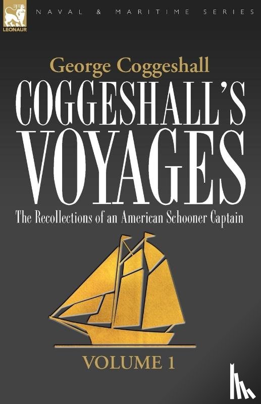 Coggeshall, George - Coggeshall's Voyages
