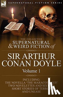 Doyle, Sir Arthur Conan - The Collected Supernatural and Weird Fiction of Sir Arthur Conan Doyle