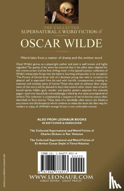 Wilde, Oscar - The Collected Supernatural & Weird Fiction of Oscar Wilde-Includes the Novel 'The Picture of Dorian Gray, ' 'Lord Arthur Savile's Crime, ' 'The Canterville Ghost' & More Tales of the Strange and Unusual