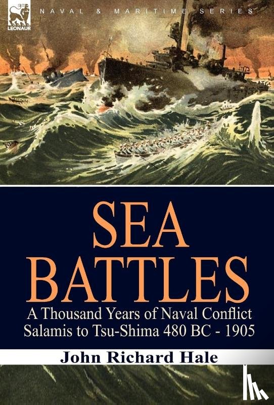 Hale, John Richard - Sea Battles