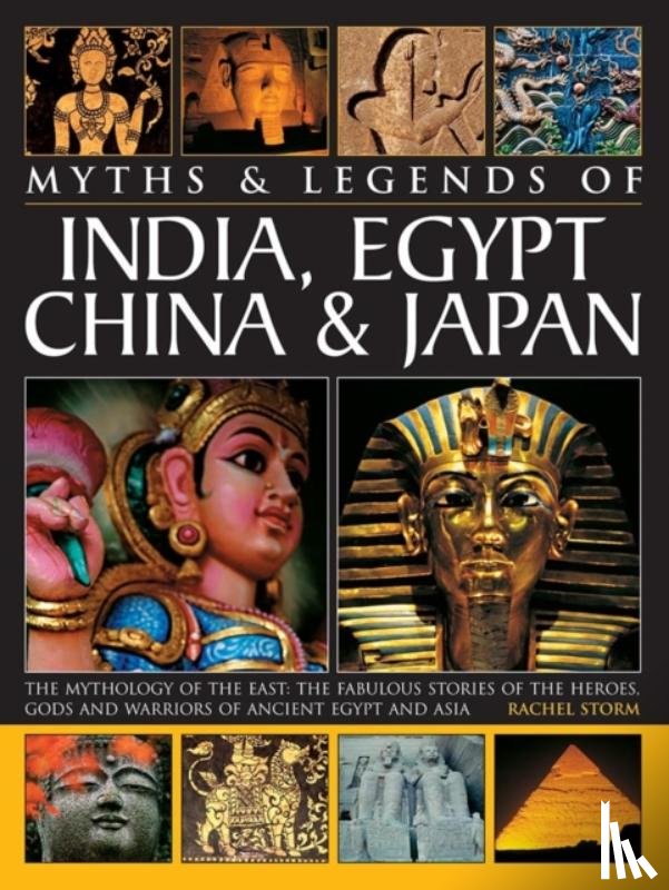 Storm Rachel - Myths & Legends of India, Egypt, China & Japan
