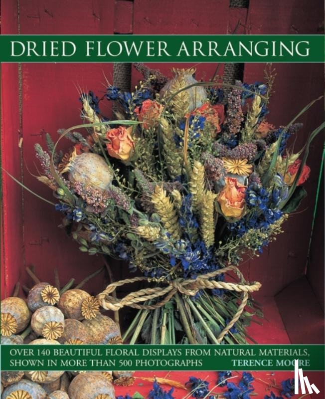 Moore Terence - Dried Flower Arranging