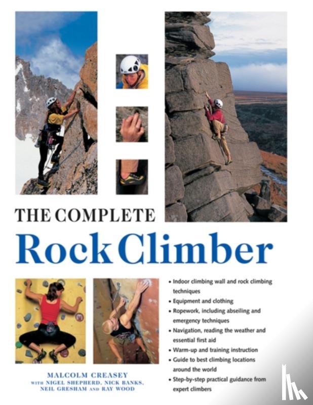 Creasey, Malcolm - The Complete Rock Climber