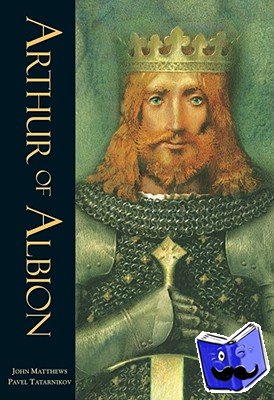 Matthews, John - Arthur of Albion