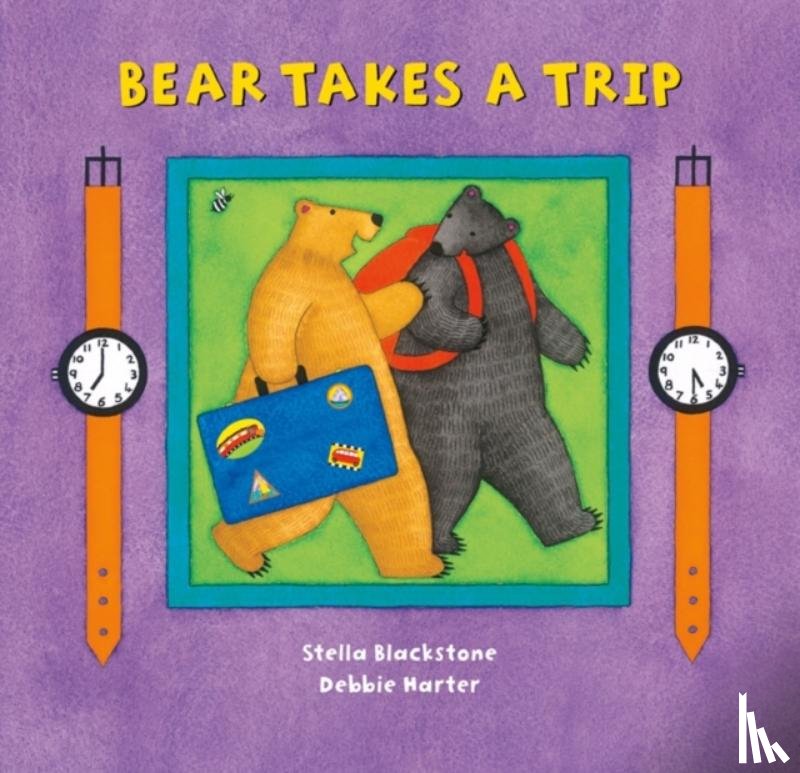 Blackstone, Stella - Bear Takes a Trip