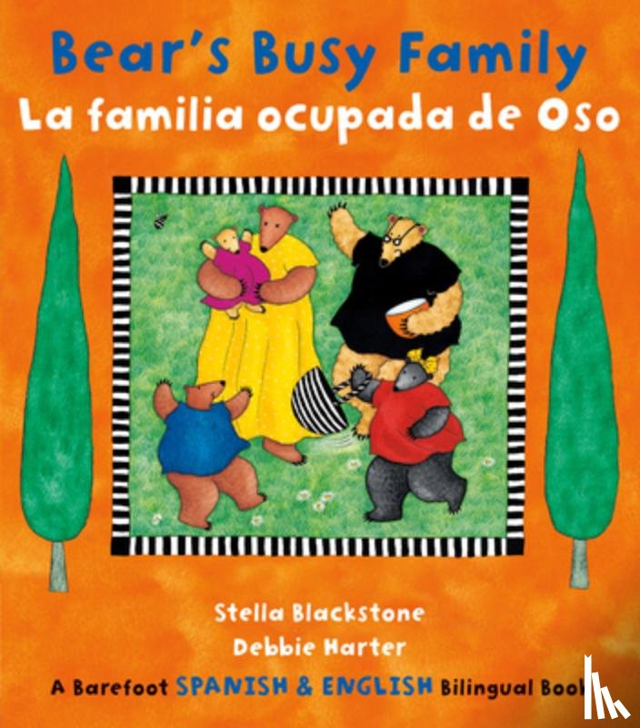 Blackstone, Stella - Bear's Busy Family / La Familia Ocupada de Oso