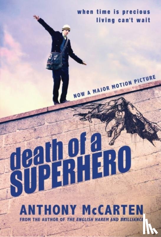 McCarten, Anthony - Death of a Superhero