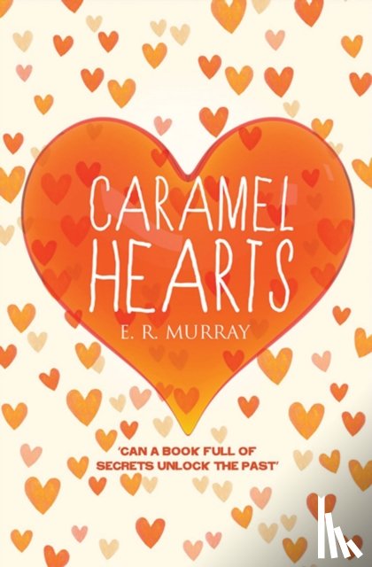 Murray, E. R. - Caramel Hearts