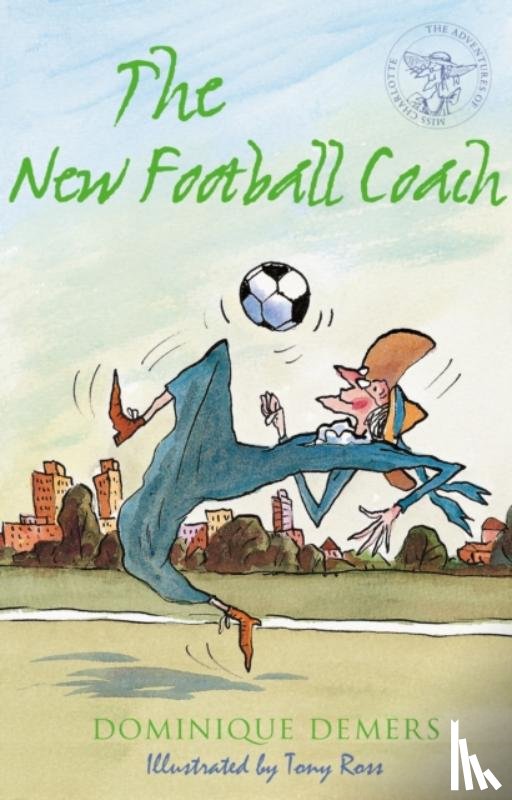 Demers, Dominique - The New Football Coach