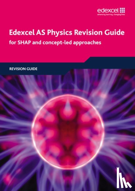 Tuggey, Tim, Laird, Richard, Anning, Pauline, Bridgeman, Keith - Edexcel AS Physics Revision Guide
