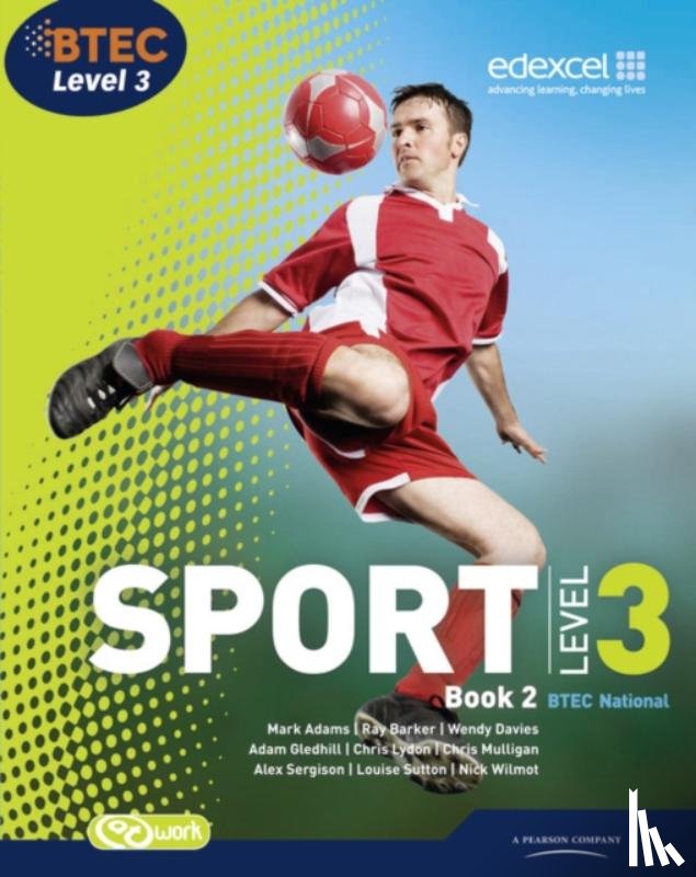 Barker, Ray, Davies, Wendy, Lydon, Chris, Wilmot, Nick - BTEC Level 3 National Sport Book 2