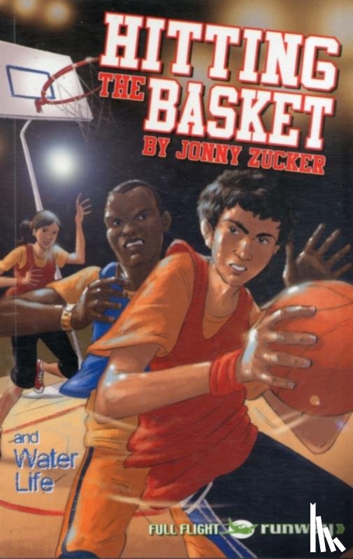 Zucker, Jonny - Hitting the Basket