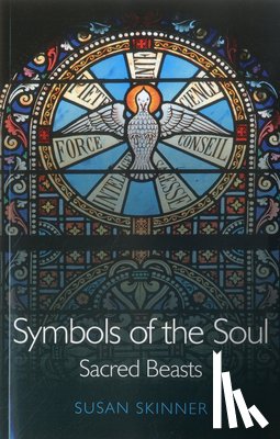 Skinner, Susan - Symbols of the Soul: Sacred Beasts