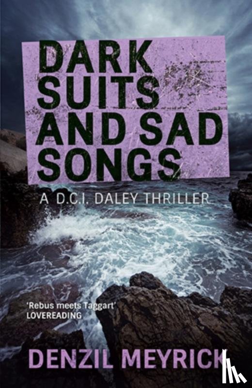 Meyrick, Denzil - Dark Suits And Sad Songs