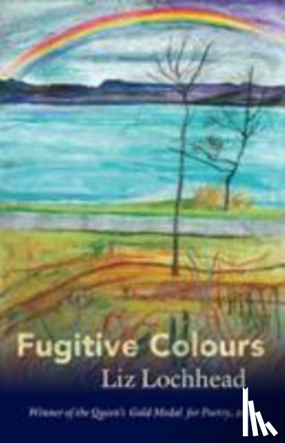 Lochhead, Liz - Fugitive Colours