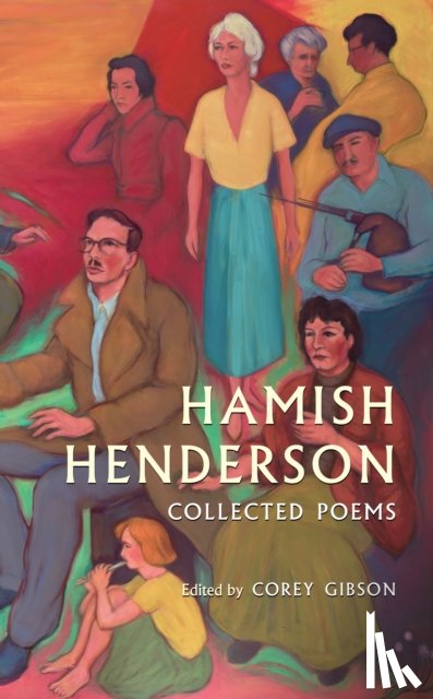 Henderson, Hamish - Hamish Henderson