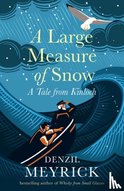 Meyrick, Denzil - A Large Measure of Snow