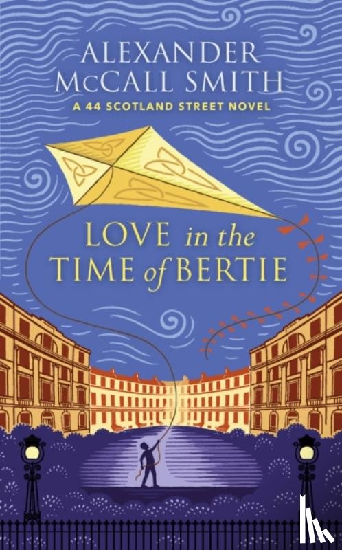 McCall Smith, Alexander - Love in the Time of Bertie