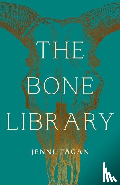Fagan, Jenni - The Bone Library