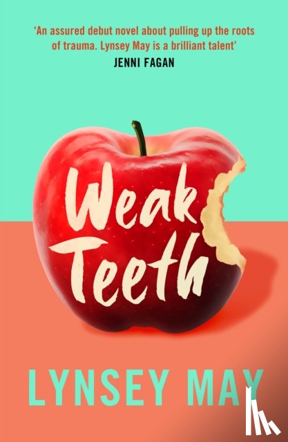 May, Lynsey - Weak Teeth