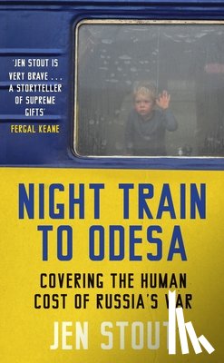 Stout, Jen - Night Train to Odesa