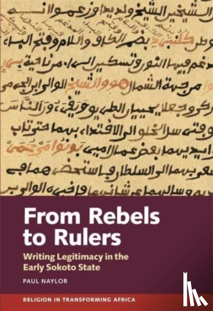 Naylor, Paul (Person) - From Rebels to Rulers