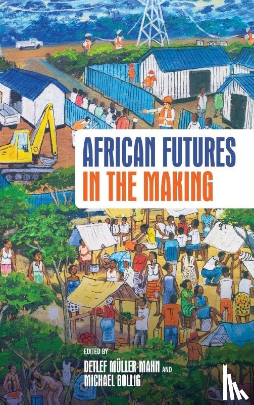  - African Futures in the Making
