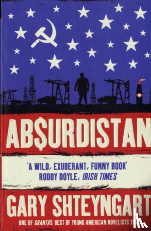 Shteyngart, Gary - Absurdistan