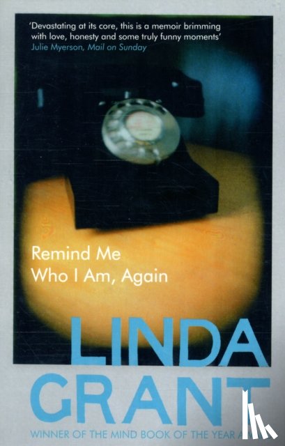 Grant, Linda - Remind Me Who I Am, Again