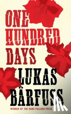 Barfuss, Lukas - One Hundred Days