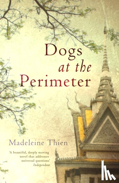 Thien, Madeleine - Dogs at the Perimeter