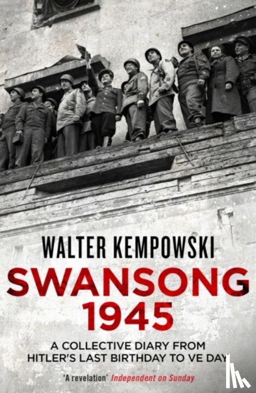 Kempowski, Walter - Swansong 1945