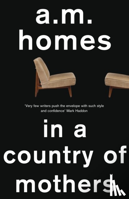 Homes, A.M. (Y) - In a Country Of Mothers