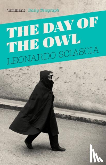 Sciascia, Leonardo - The Day Of The Owl