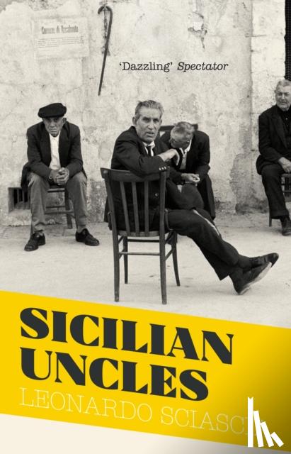 Sciascia, Leonardo - Sicilian Uncles