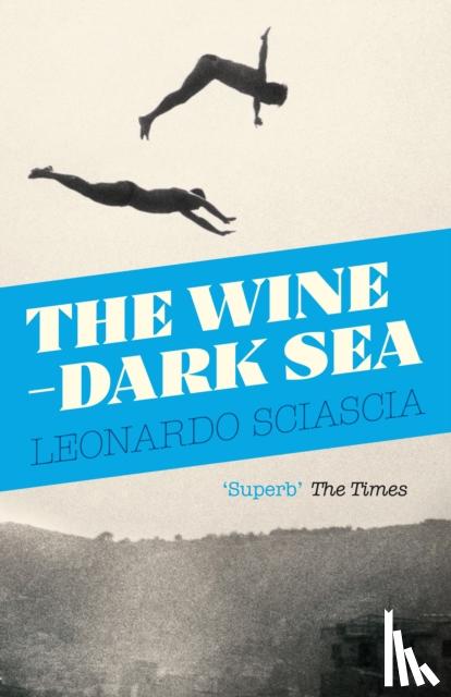 Sciascia, Leonardo - The Wine-Dark Sea
