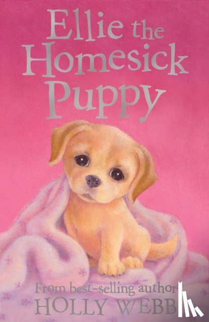 Webb, Holly - Ellie the Homesick Puppy