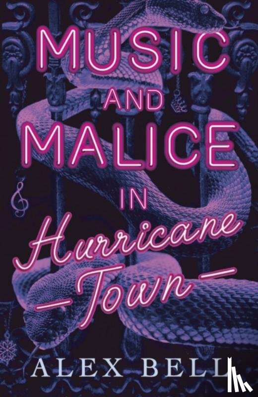 bell, alex - Music and malice in hurricane town