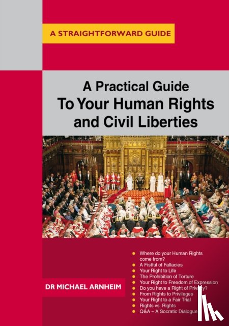 Arnheim, Michael - A Practical Guide to Your Human Rights and Civil Liberties