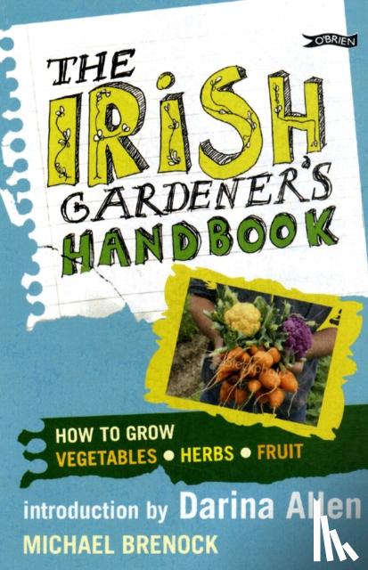 Brenock, Michael - Irish Gardener's Handbook