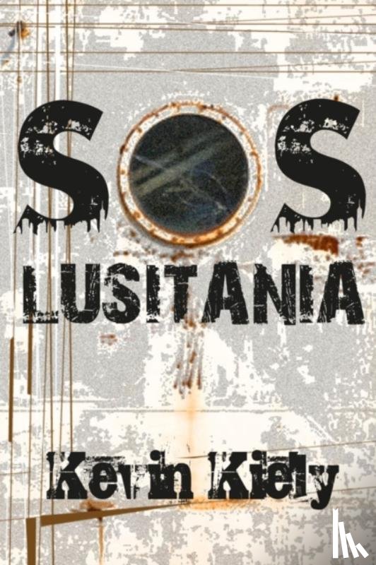 Kiely, Kevin - SOS Lusitania