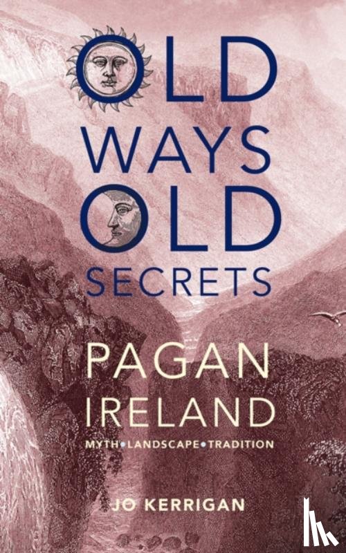 Kerrigan, Jo - Old Ways, Old Secrets
