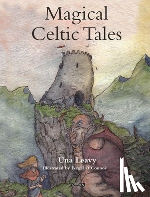 Leavy, Una - Magical Celtic Tales