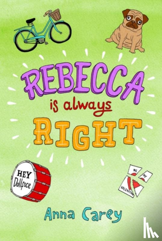 Carey, Anna - Rebecca is Always Right