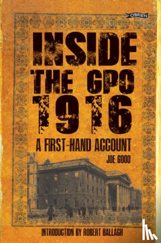 Good, Joe - Inside the GPO 1916