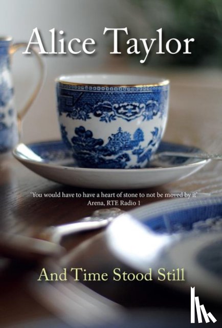 Taylor, Alice - And Time Stood Still