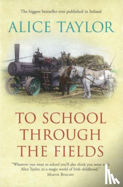 Taylor, Alice - To School Through the Fields