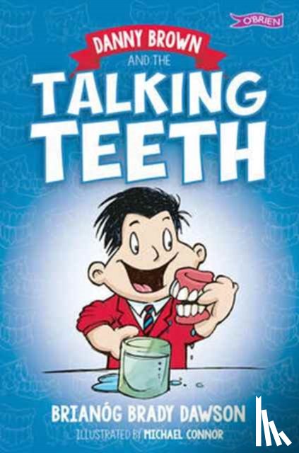 Brady Dawson, Brianog - Danny Brown and the Talking Teeth
