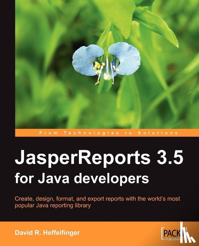 Heffelfinger, David R. - JasperReports 3.5 for Java Developers