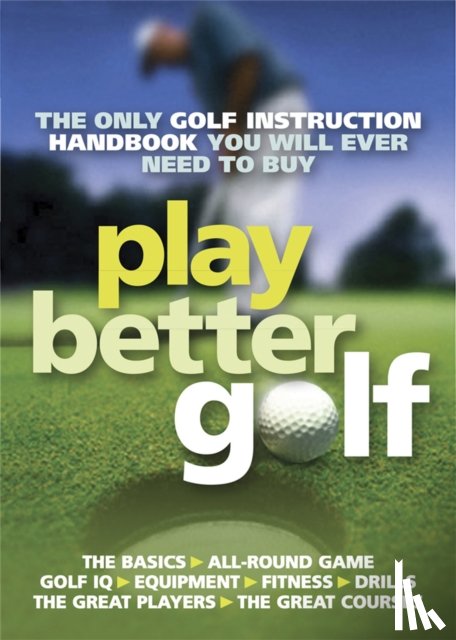Howe, Colin - Play Better Golf